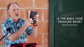Is the Bible Your Treasure Book?