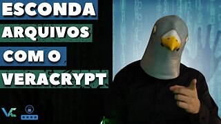 Tutorial - Passo a passo - Como Esconder Seus Arquivos de Olhares Curiosos com Veracrypt