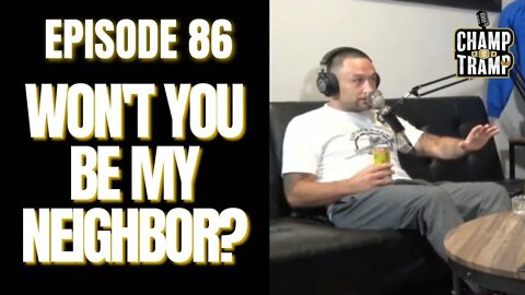 Won't You Be My Neighbor? | Episode #86 | Champ and The Tramp