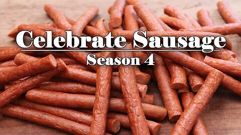 Celebrate Sausage Season 4 | Official Trailer