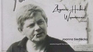 Zbigniew Herbert. Wspomnienie. (14.05.2024)