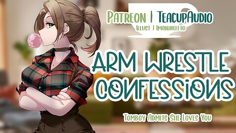 ❤️ Arm Wrestle with Tomboy Bestie ❤️ (F4A) (Friends to Lovers) (Eng Subs)