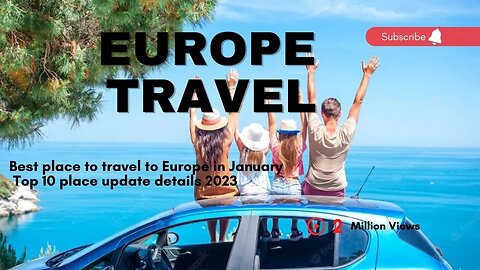 Best place to travel to Europe in January | Top 10 place update details 2023