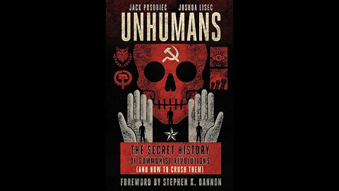 'Unhumans' by Jack Posobiec and Joshua Lisec