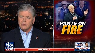 Hannity: This Is Biden's Most Blatant Lie Of All