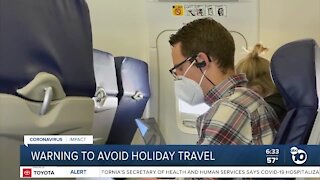 Americans being warned to avoid holiday travel