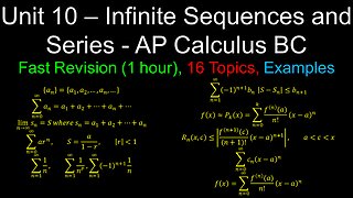 Infinite Sequences and Series, Fast Revision, Worked Examples - Unit 10 - AP Calculus BC