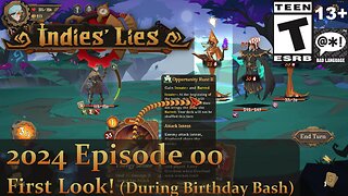 Indies' Lies (2024 Episode 00) First Look! (Birthday Bash Ep)