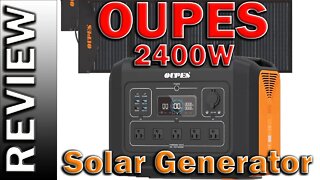 OUPES 2400W Portable Power Station 2232Wh Solar Generator LiFePO4 Battery 4*240W Solar Panels Review