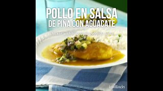 Chicken in Pineapple Sauce with Avocado