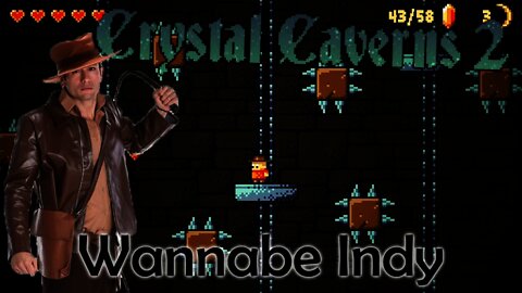 Crystal Caverns 2 - Wannabe Indy