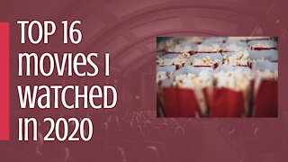 Top 16 movies I watched in 2020