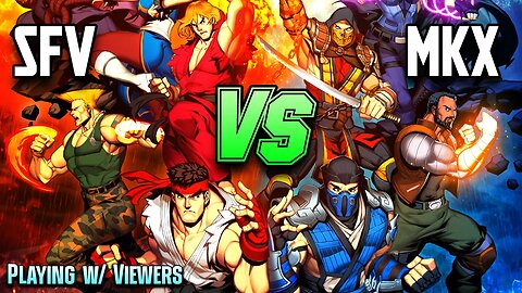 🔴 LIVE Online Matches With Subs. Street Fighter V & Mortal Kombat X. Reacting To Old Twitch Clips