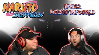 Naruto Shippuden Reaction - Episode 162 - Pain to the World