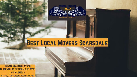 Best Local Movers Scarsdale | Movers Scarsdale NY LTD | www.moversscarsdaleny.com