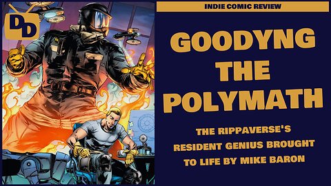 Goodyng the Polymath Spoiler-Free Review | Rippaverse's Resident Genius by Baron and Conrad | 2024