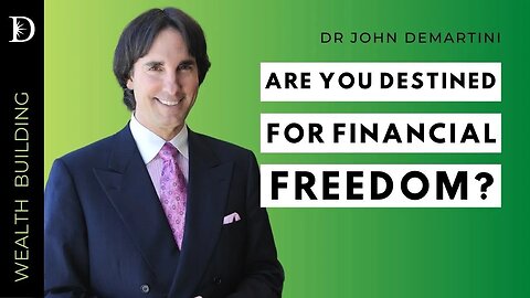 10 Essentials for Financial Independence | Dr John Demartini