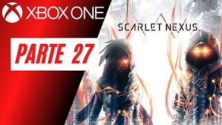 SCARLET NEXUS - PARTE 27 (XBOX ONE)