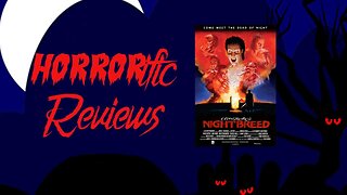 HORRORific Reviews - Nightbreed