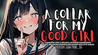 Yandere Puts a Collar on You and Finally Calls You Good Girl ♡ F4F ASMR Roleplay