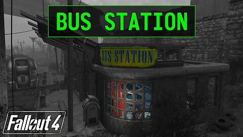 Fallout 4 | Lexington Bus Station