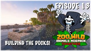 The Harbor of the Lost Isles! - Minecraft SMP: Zoo and Wild Animal (ZAWA) Mod - S3E13