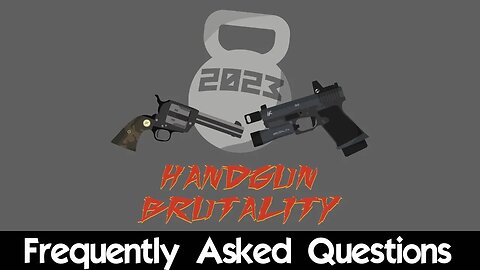 Handgun Brutality FAQ
