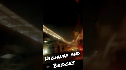 Highway and bridges