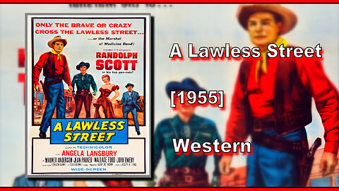 A Lawless Street (1955) | WESTERN | FULL MOVIE