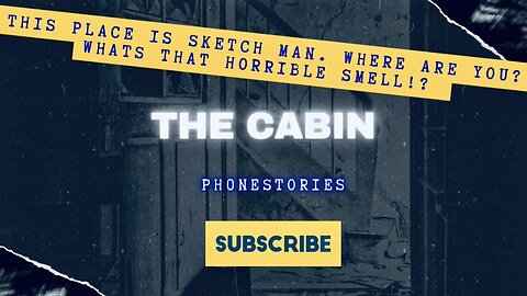 The Cabin