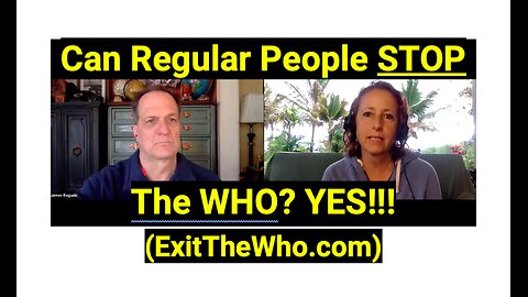 Can Regular People STOP The WHO? YES!!! (ExitTheWho.com)