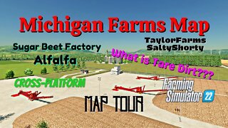 Michigan Farms Map / Map Tour / TaylorFarms SaltyShorty / FS22 / LockNutz / Cross-Platform / Modded