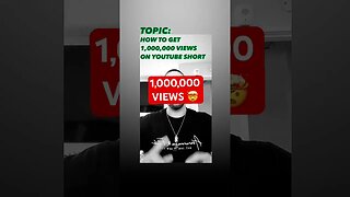 HOW TO GET 1,000,000 VIEWS ON YOUTUBE SHORTS #YTshorts