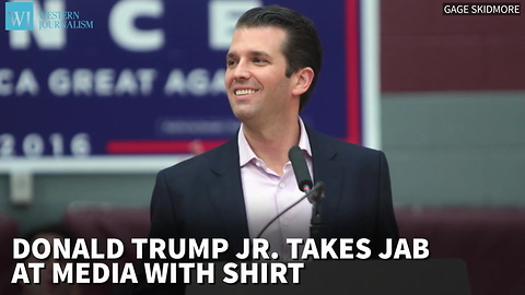 Donald Trump Jr. Takes Jab At Media With ‘Very Fake News’ Shirt