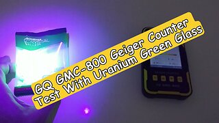 GQ GMC-800 Geiger Counter Live Radiation Measurement Test With Uranium Green Glass