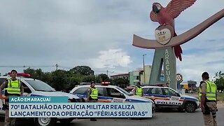 Ação em Araçuaí: 70º Batalhão da Polícia Militar Realiza Lançamento da Operação Férias Seguras.