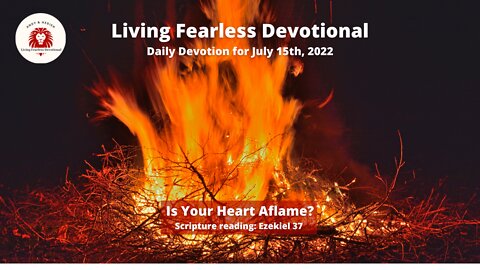 Is Your Heart Aflame?