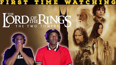 The Lord of the Rings: The Two Towers (2002) {Part 1} | First Time Watching | Movie Reaction