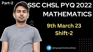 SSC CHSL Mathematics PYQs (9-3-23 Shift-2) Solutions with Concepts | MEWS #ssc #chsl2023 #pyq