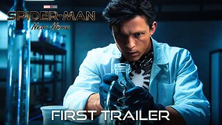 Marvel Studios' SPIDER-MAN 4 NEW HOME – FIRST TRAILER LATEST UPDATE & Release Date