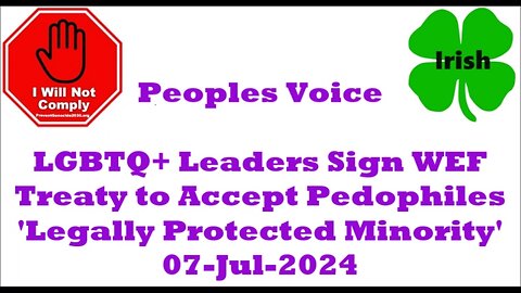 LGBTQ+ Leaders Sign WEF Treaty to Accept Pedophiles as Legally Protected Minority 07-Jul-2024