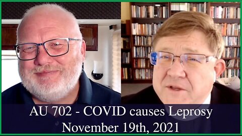 Anglican Unscripted 702 - COVID causes Leprosy