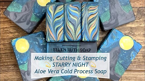 Van Gogh Inspired 💫 STARRY NIGHT 💫 Aloe Vera Cold Process Soap | Ellen Ruth Soap