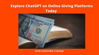 Explore ChatGPT on Online Giving Platforms Today