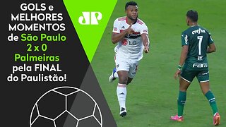 SÃO PAULO 2 X 0 PALMEIRAS | GOLS E MELHORES MOMENTOS | FINAL DO PAULISTÃO 2021