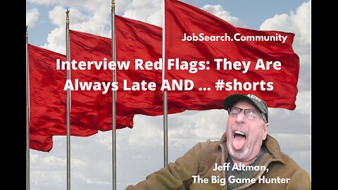 Interview Red Flags: They Are Always Late AND … #shorts #jobsearchtv