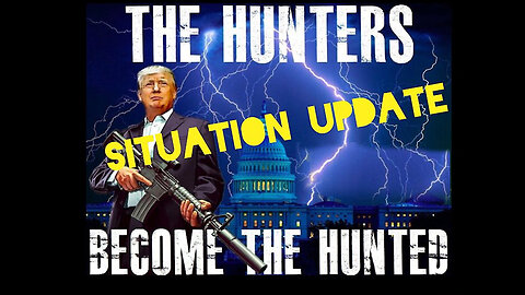 Hunters Became The Hunted - Soon The People Will Know