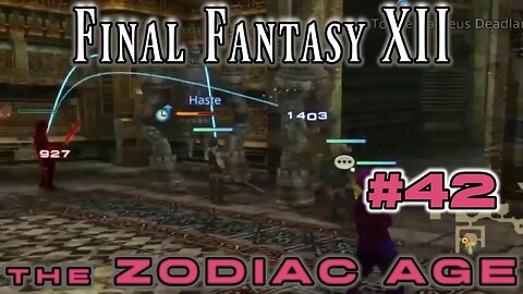 Save the Queen - Final Fantasy XII Zodiac Age: 42