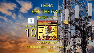 10 Compulsory communications service