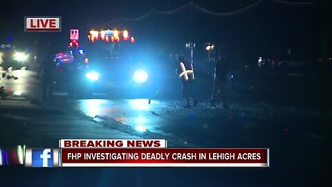 FHP investigating deadly crash in Lehigh Acres